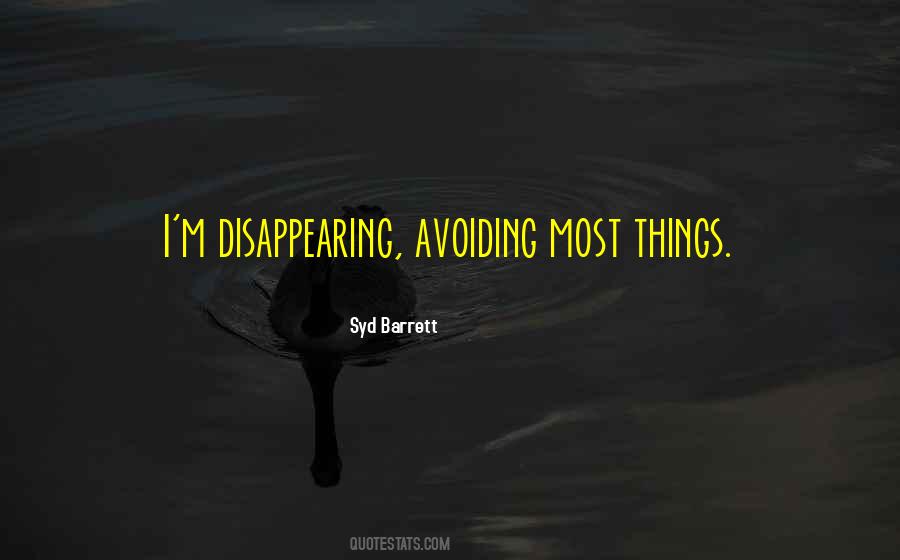 I'm Disappearing Quotes #1225515