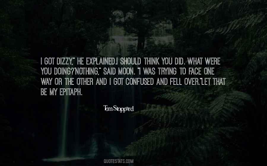 I'm Dizzy Quotes #903574