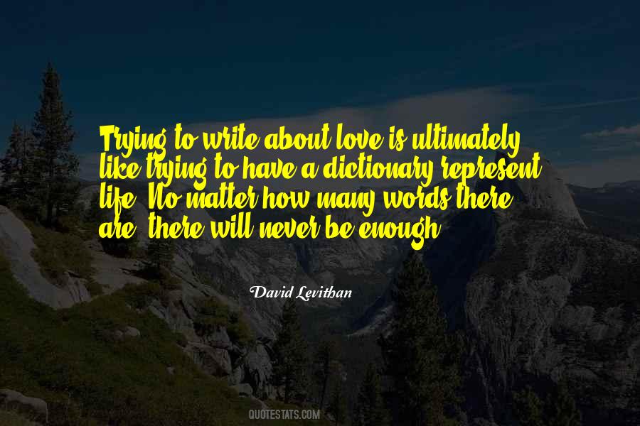 I'm Done Trying If You Want Me In Your Life Quotes #4814