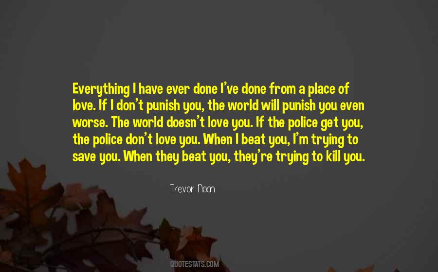 I'm Done Trying Quotes #717472