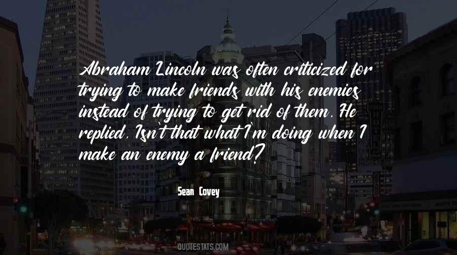 I'm Done Trying To Be Your Friend Quotes #104440