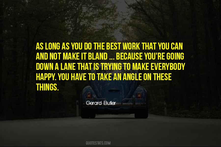 I'm Done Trying To Make You Happy Quotes #510335