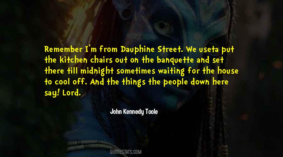 I'm Down And Out Quotes #218843
