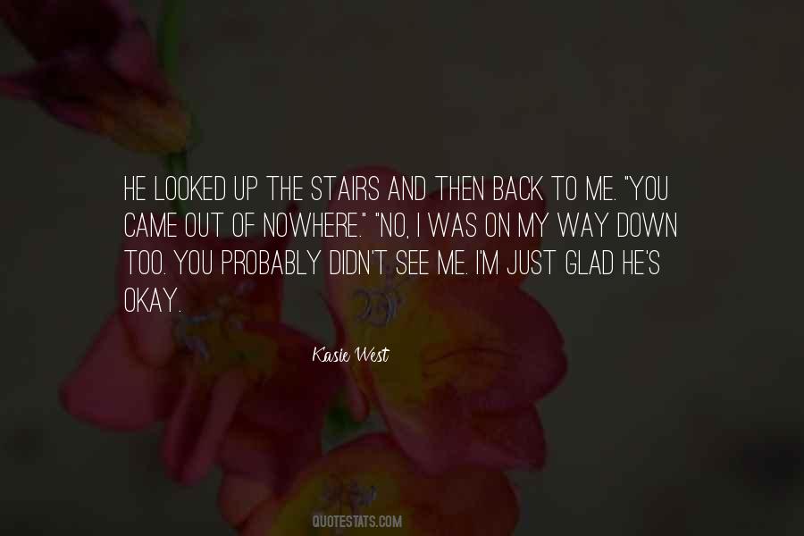 I'm Down And Out Quotes #57404