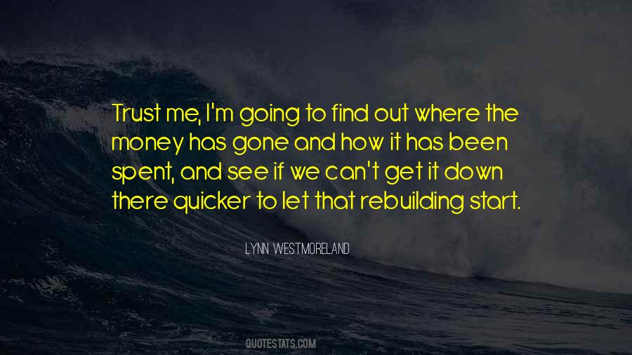 I'm Down And Out Quotes #585269