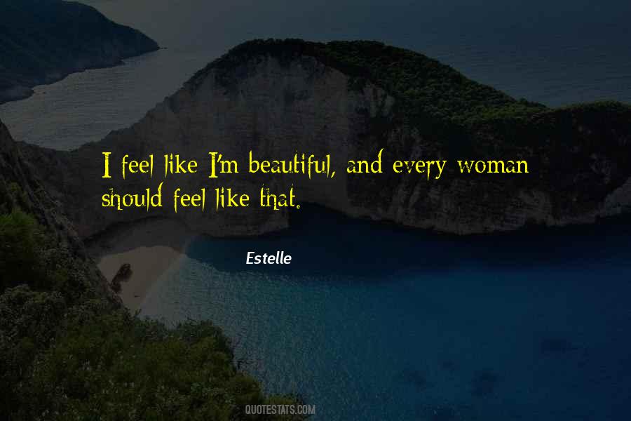 I'm Every Woman Quotes #1120623