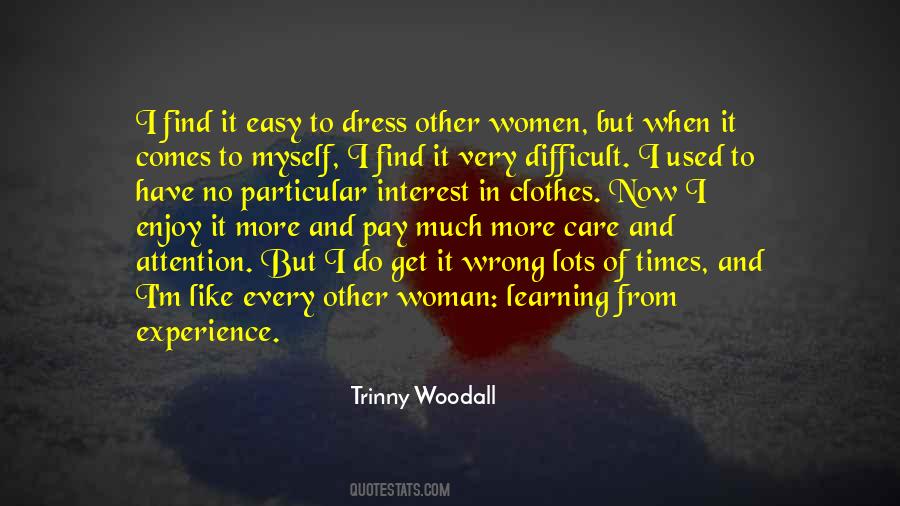 I'm Every Woman Quotes #506599