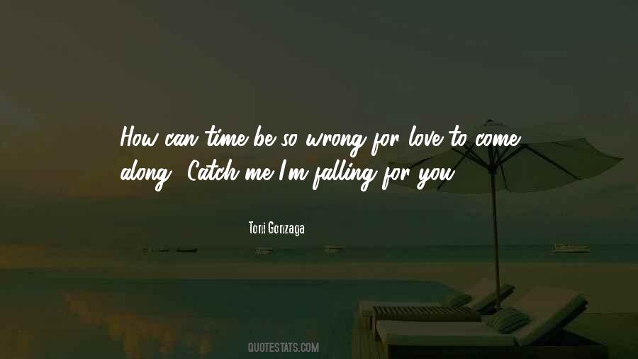 I'm Falling For You Quotes #1265510