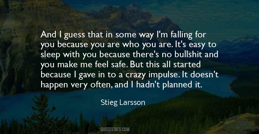 I'm Falling For You Quotes #923778