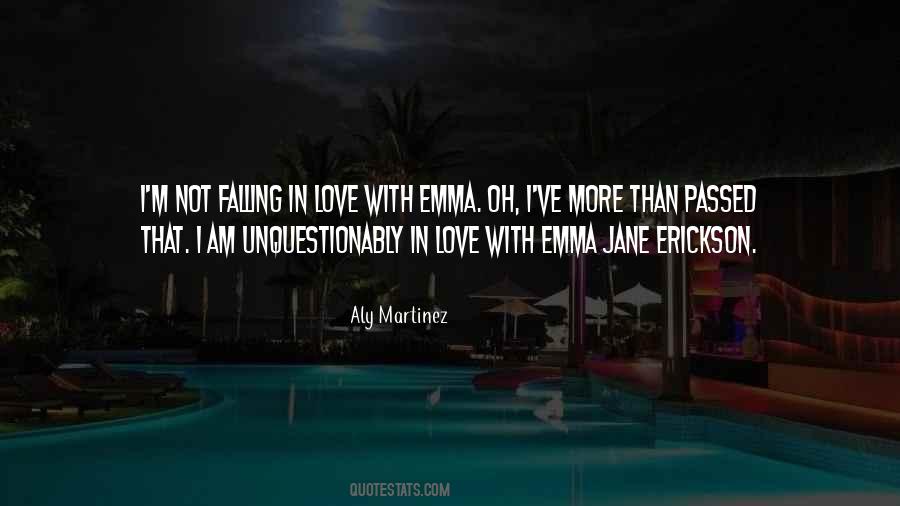 I'm Falling In Love Quotes #512626