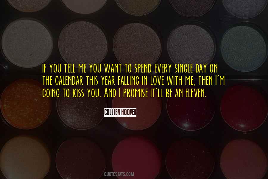 I'm Falling In Love With You Quotes #1084013