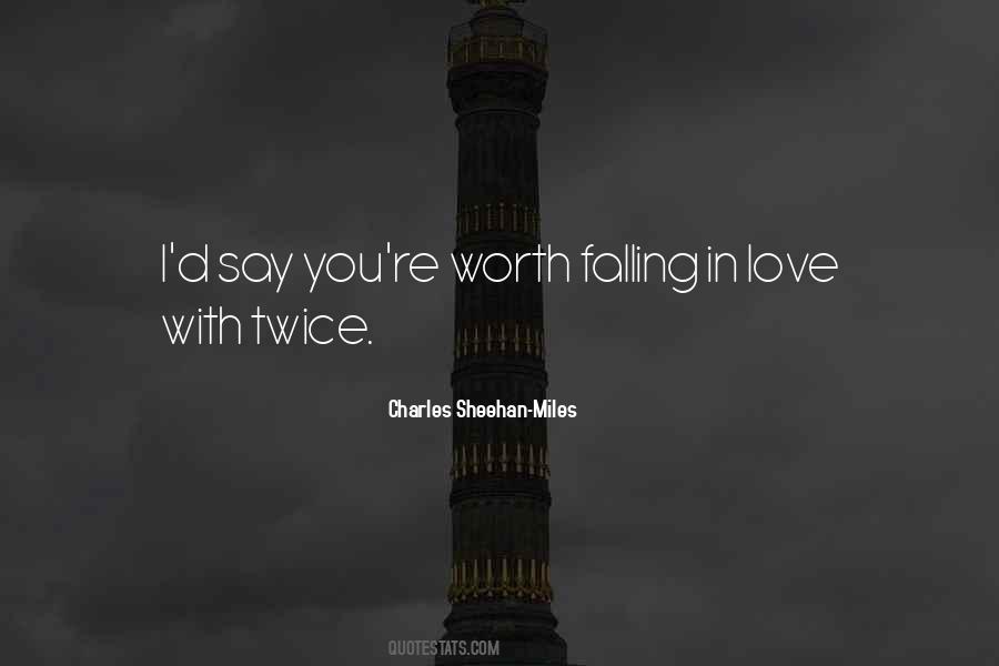 I'm Falling In Love With You Quotes #1169842