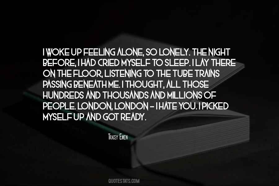 I'm Feeling Alone Quotes #1346867