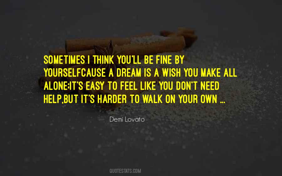 I'm Fine Alone Quotes #1685229