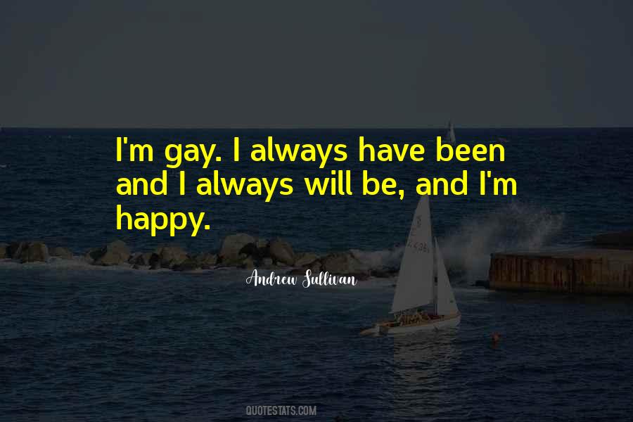 I'm Gay Quotes #102961