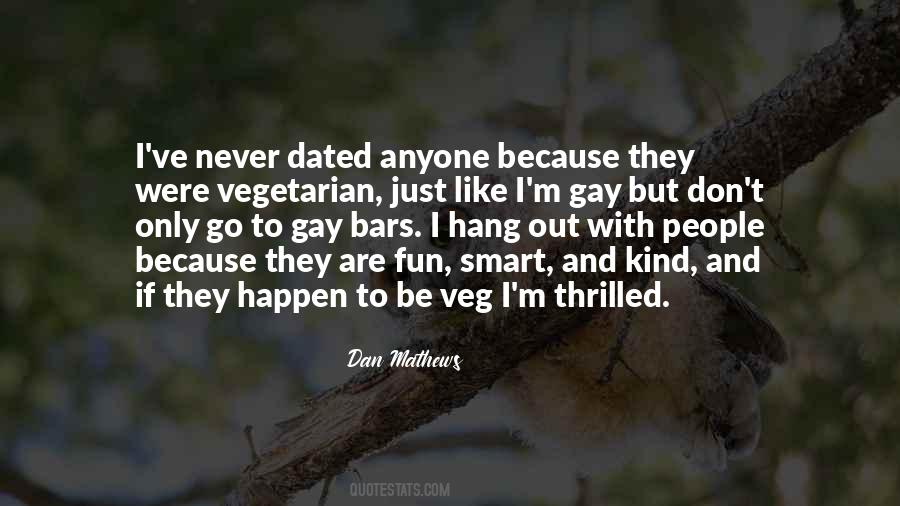I'm Gay Quotes #119262