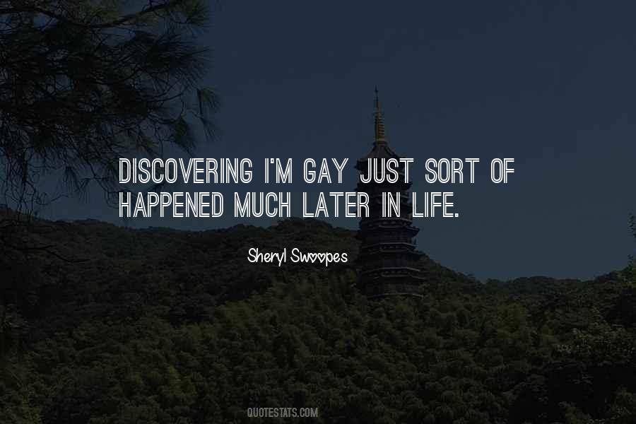 I'm Gay Quotes #1440478