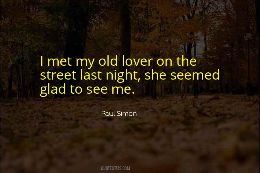 I'm Glad I Met You Quotes #1804709