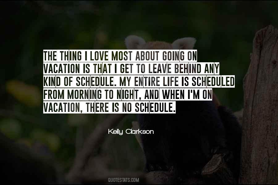 I'm Going On Vacation Quotes #1132290
