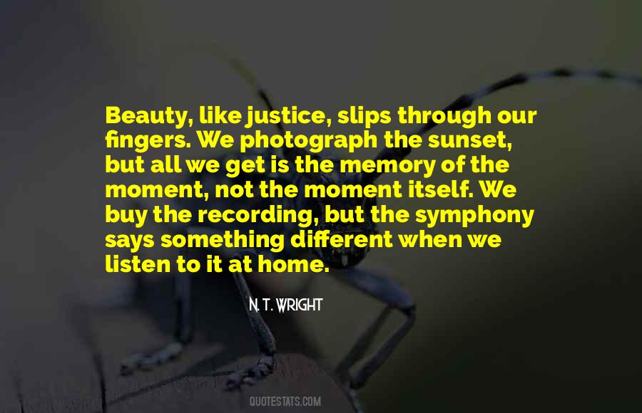 Quotes About The Beauty Of The Moment #966823