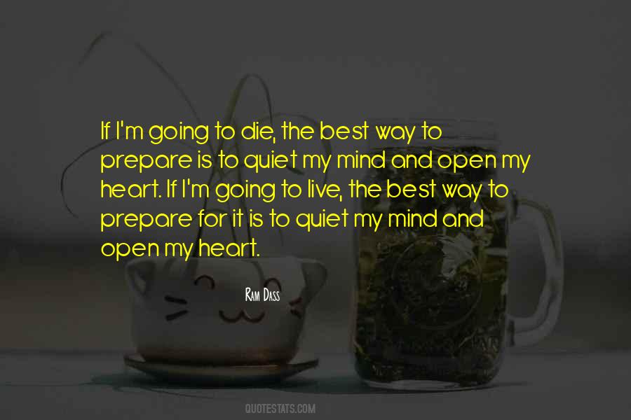 I'm Going To Die Quotes #1581497