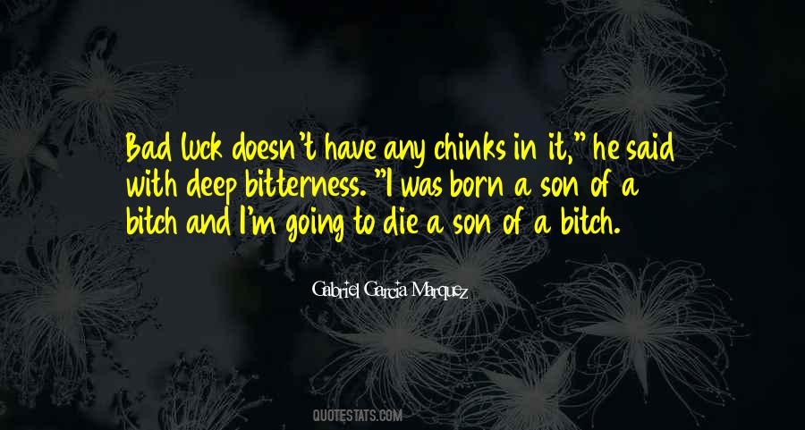 I'm Going To Die Quotes #1857499