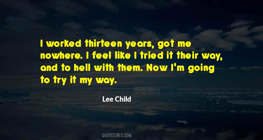 I'm Going To Hell Quotes #767875