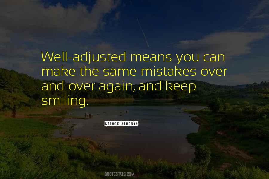 I'm Going To Keep Smiling Quotes #444068
