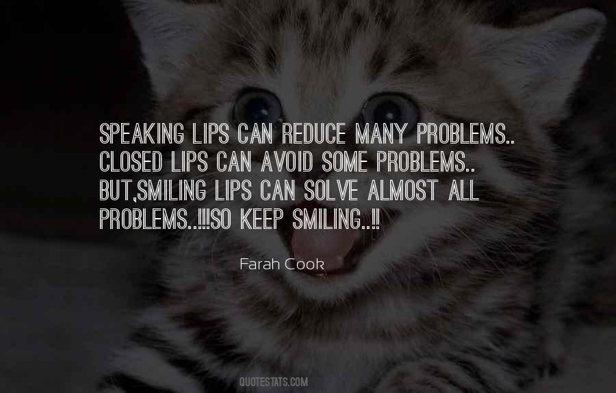 I'm Going To Keep Smiling Quotes #530337