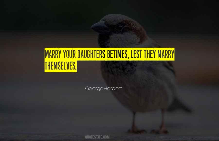 I'm Going To Marry Him Quotes #27945