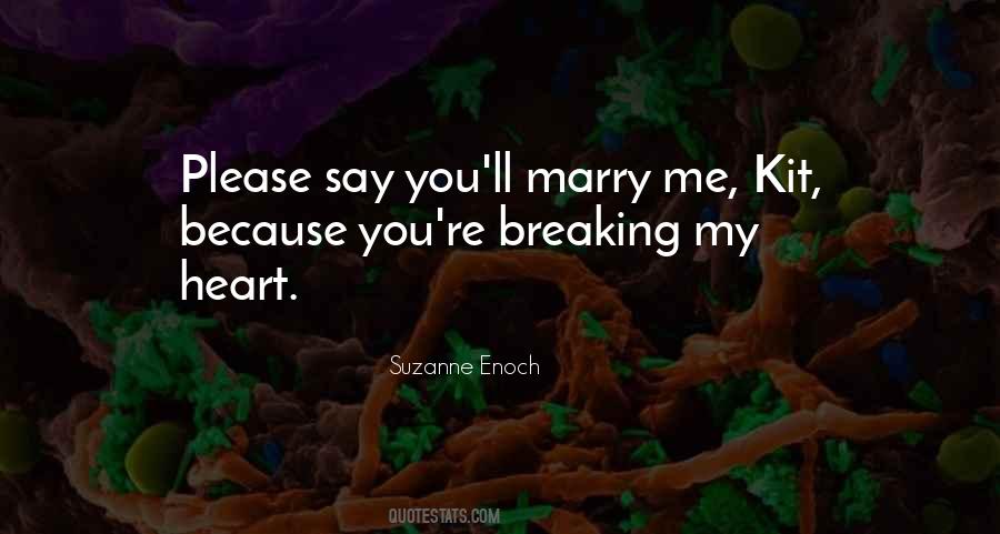 I'm Going To Marry Him Quotes #30142