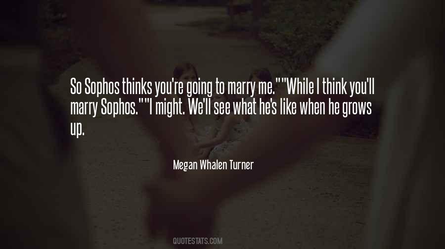 I'm Going To Marry You Quotes #1779596