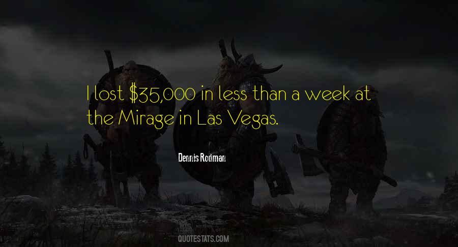 I'm Going To Vegas Quotes #40161