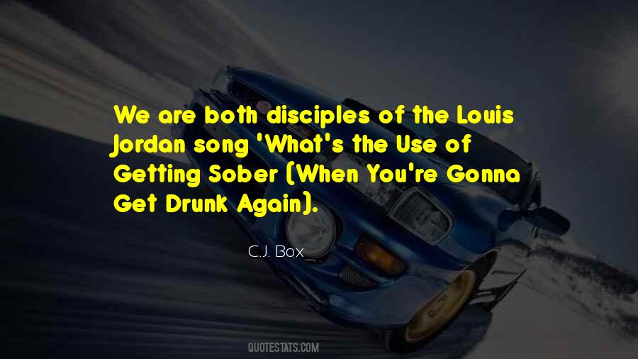 I'm Gonna Get So Drunk Quotes #1375512