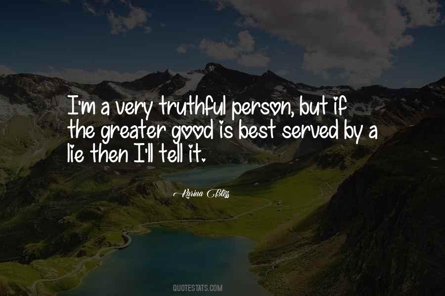 I'm Good Person Quotes #351457