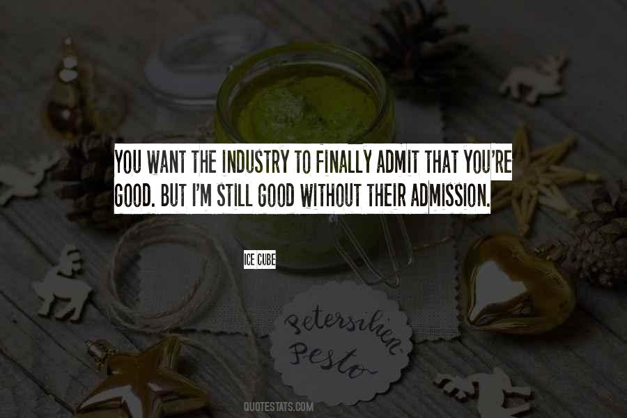 I'm Good Without You Quotes #1867949
