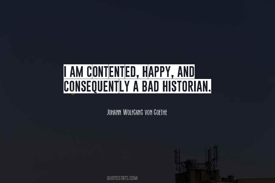 I'm Happy And Contented Quotes #309036