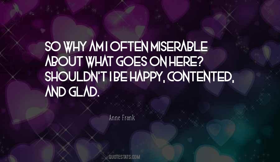 I'm Happy And Contented Quotes #614490