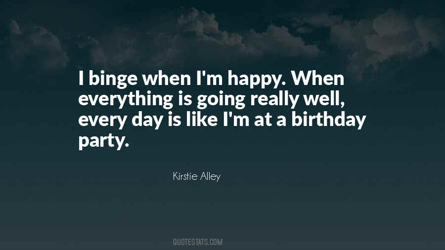 I'm Happy Quotes #1173054