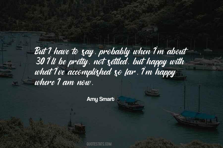 I'm Happy Quotes #1281868