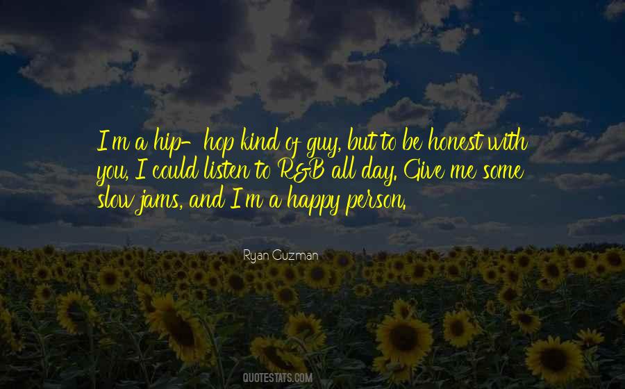I'm Happy To Be Me Quotes #802516