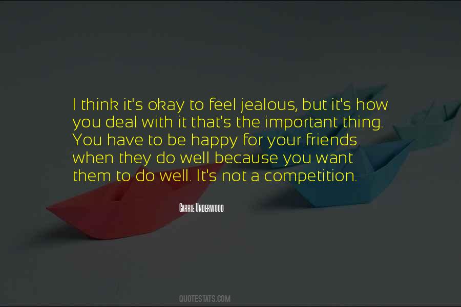 I'm Happy When I'm With You Quotes #1159417