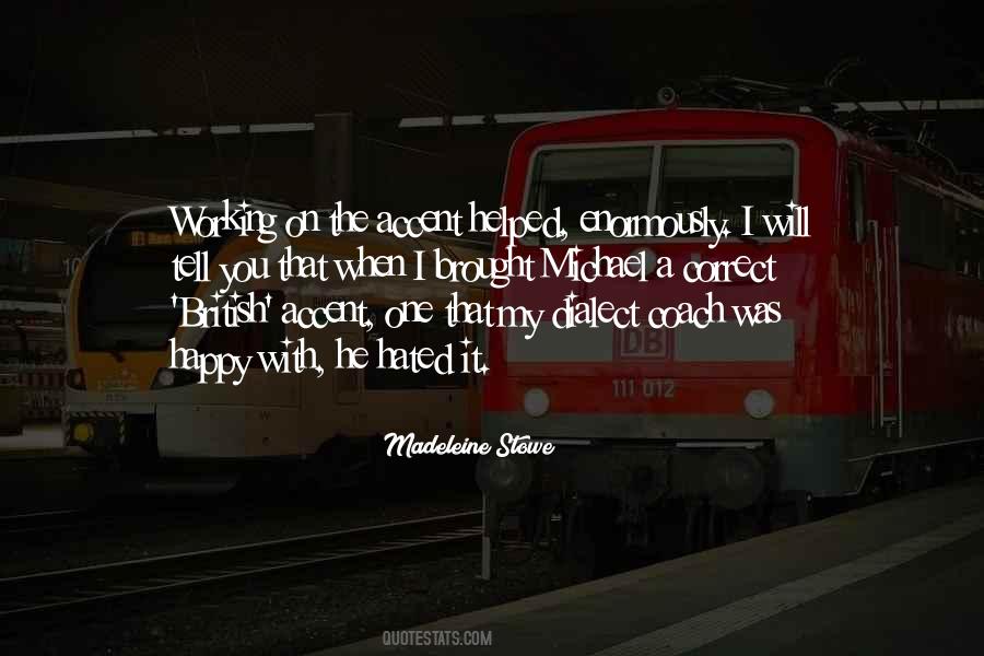 I'm Happy When I'm With You Quotes #1722424