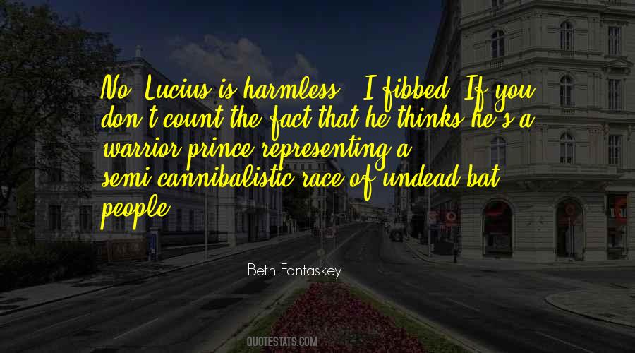 I'm Harmless Quotes #1652182