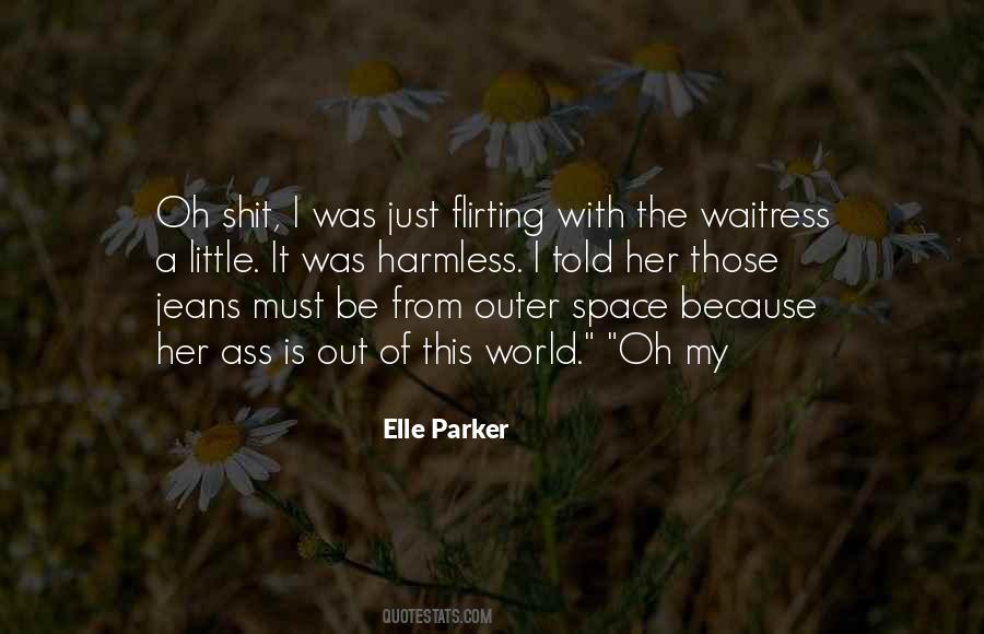 I'm Harmless Quotes #1725737