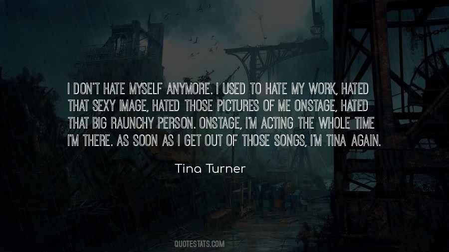I'm Hated Quotes #1502945