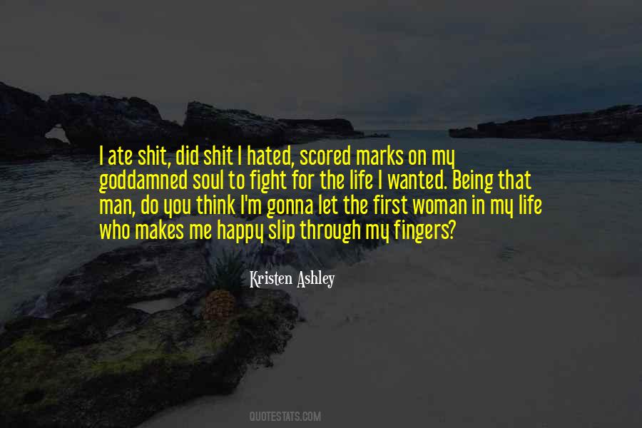I'm Hated Quotes #988548