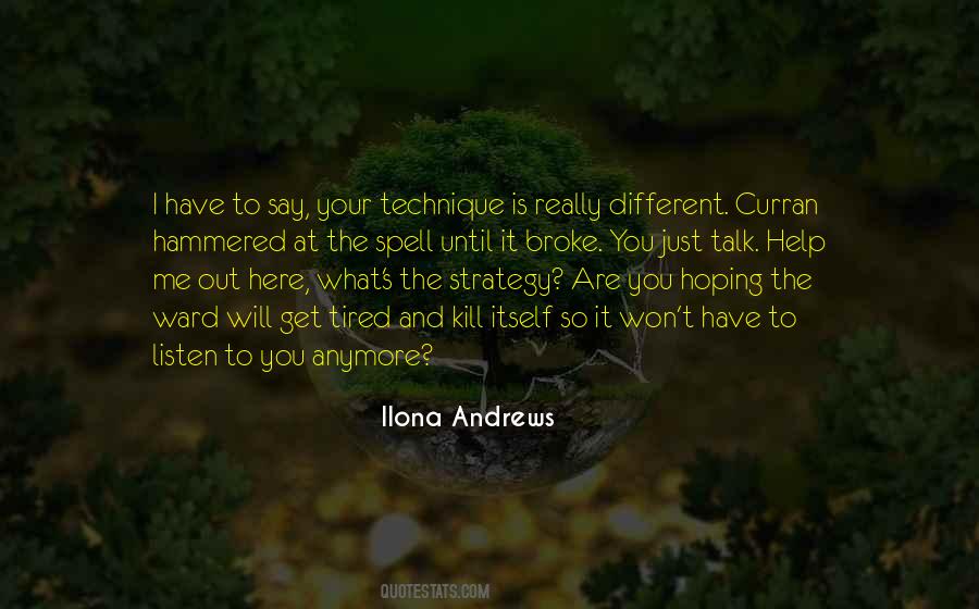 I'm Here To Help You Quotes #1340026