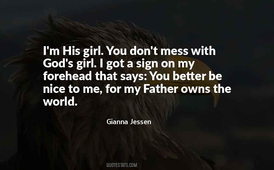 I'm His Girl Quotes #1709130