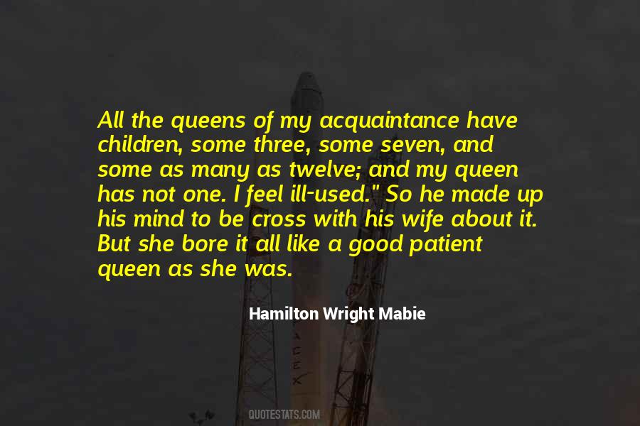I'm His Queen Quotes #722868